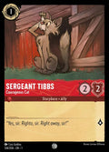 01 The First Chapter - 124/204 - Sergeant Tibbs - Courageous Cat - FOIL