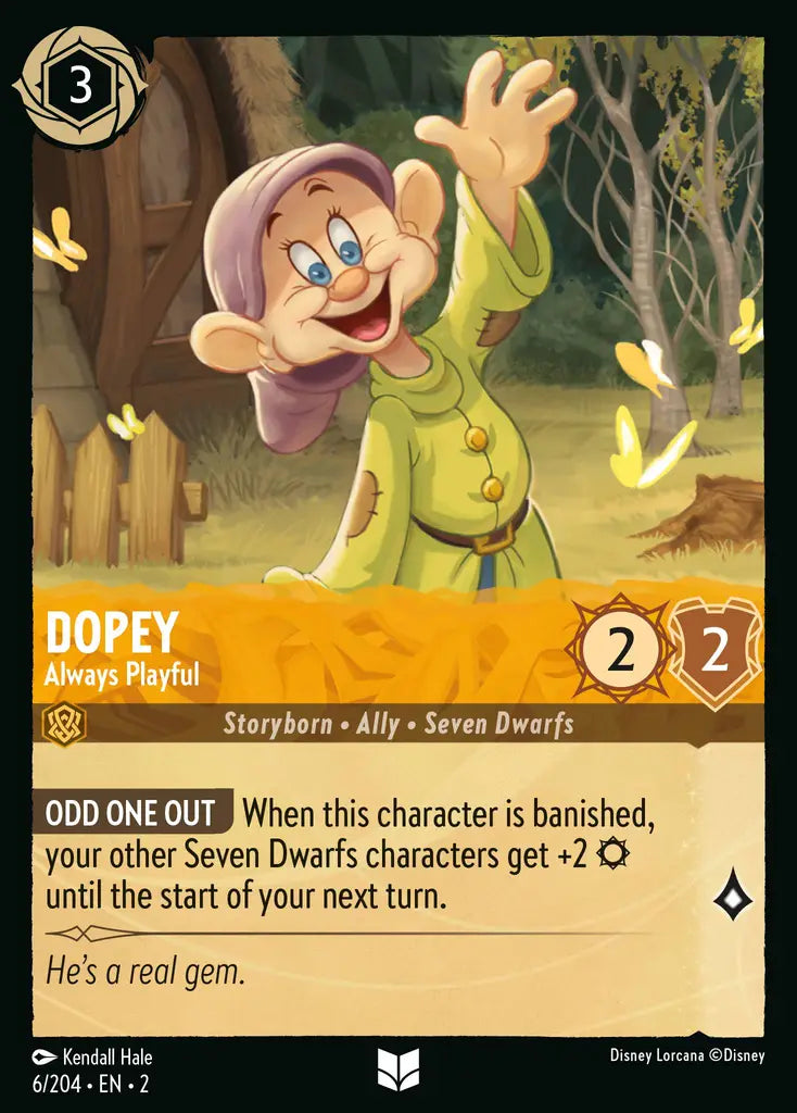 02 Rise of the Floodborn - 006/204 - Dopey - Always Playful - FOIL
