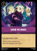 07 Archazia's Island - 082/204 - Show Me More! - FOIL