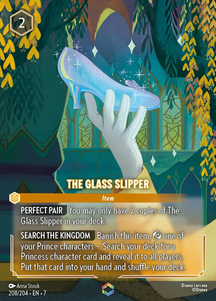 07 Archazia's Island - 208/204 - The Glass Slipper - FOIL