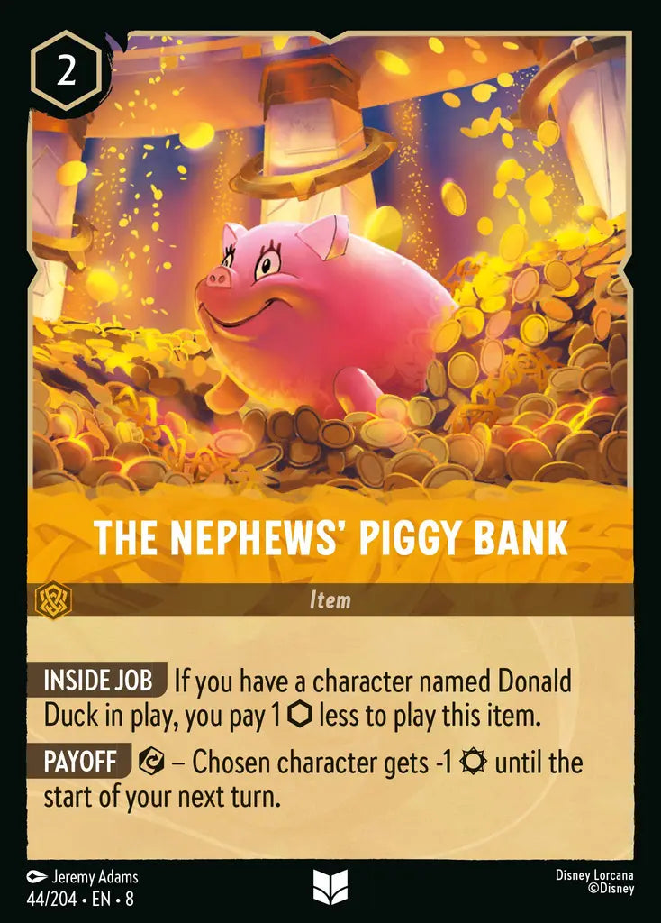 08 Reign of Jafar - 044/204 - The Nephews' Piggy Bank - FOIL