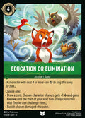 Education or Elimination